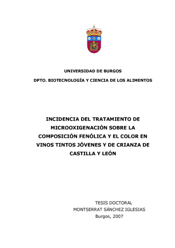 INCIDENCIA DEL TRATAMIENTO DE MICROOXIGENACIÓN SOBRE LA COMPOSICIÓN FENOLICA Y EL COLOR EN VINOS TINTOS JÓVENES Y DE CRIANZA DE CASTILLA Y LEÓN